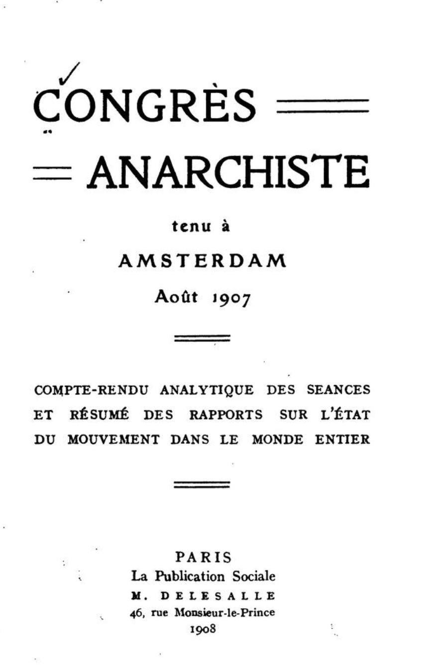 Memorandoj de la Internacia Kongreso Anarkiistoj en Amsterdamo, 1907